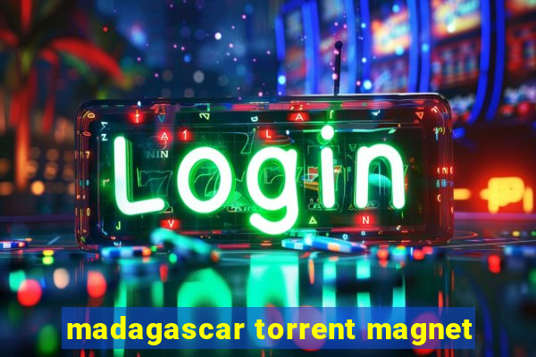 madagascar torrent magnet